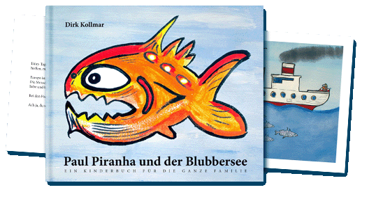 Buch: Paul Piranha und der Blubbersee